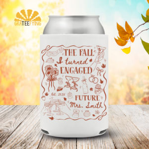 Personalized The Fall I Turned Engaged Can Coolers