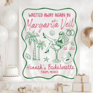 Margarita Veil Bachelorette Banner, Wasted Away Again In Margarita Veil Tapestry