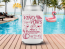 Vino Before Vows bachelorette can cooler for winery bachelorette Napa party