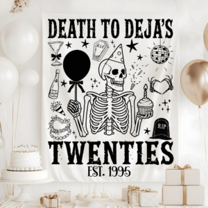 Custom Death To My Twenties Tapestry, Custom 30th Birthday Party Backdrop