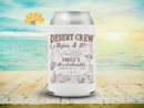 desert bachelorette can coolers for bride tribe party