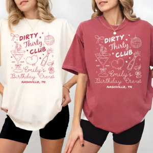 Dirty Thirty Club 30th Birthday Shirt