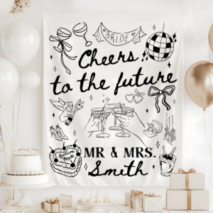 Cheers To The Future Mr and Mrs Tapestry, Engagement Party Banner