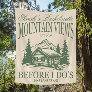 Mountain Views Before I Do Tapestry, Camping Bachelorette Banner
