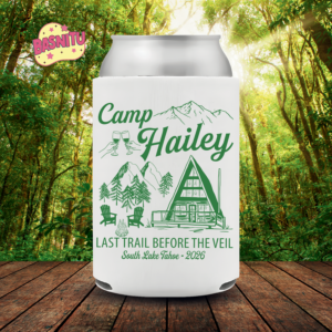 Last Trail Before The Veil Bachelorette Party Can Cooler, Custom Cabin Bachelorette Coozie