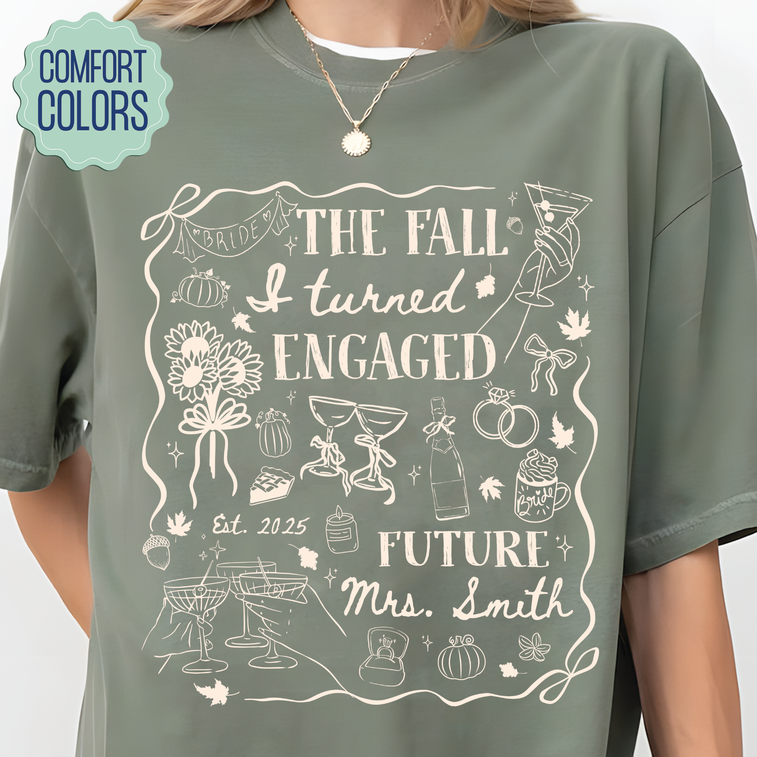 The Fall I Turned Engaged Shirt - Bridal Shower Tee The Fall I Turned Engaged Shirt - Bridal Shower Tee - Image 2