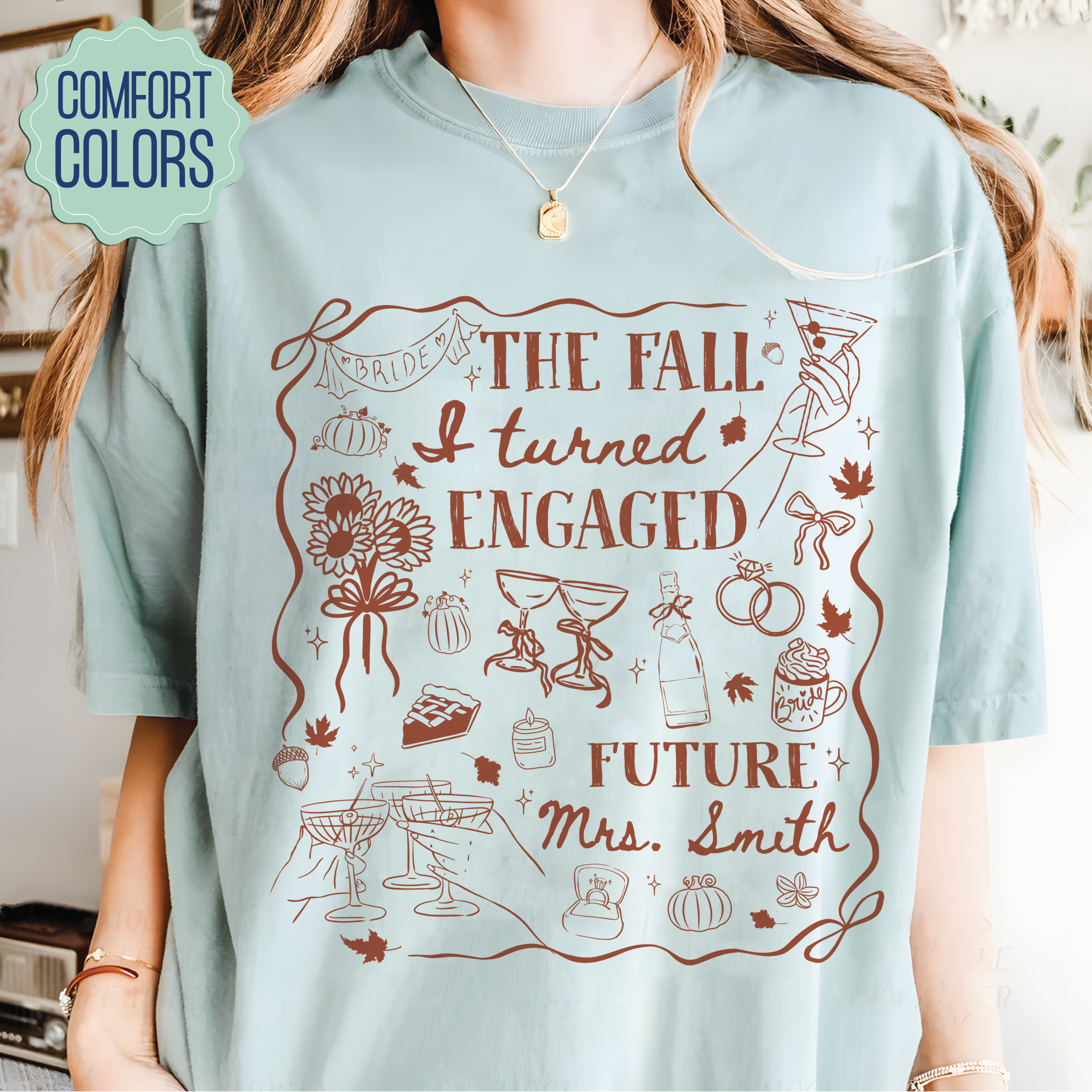 The Fall I Turned Engaged Shirt - Bridal Shower Tee The Fall I Turned Engaged Shirt - Bridal Shower Tee - Image 3