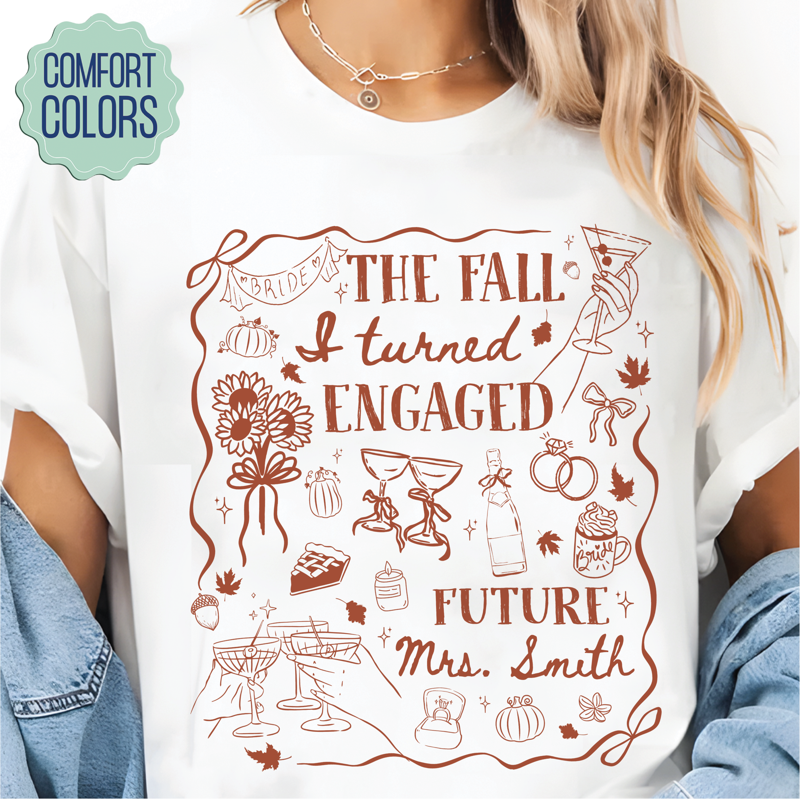 The Fall I Turned Engaged Shirt - Bridal Shower Tee The Fall I Turned Engaged Shirt - Bridal Shower Tee - Image 5