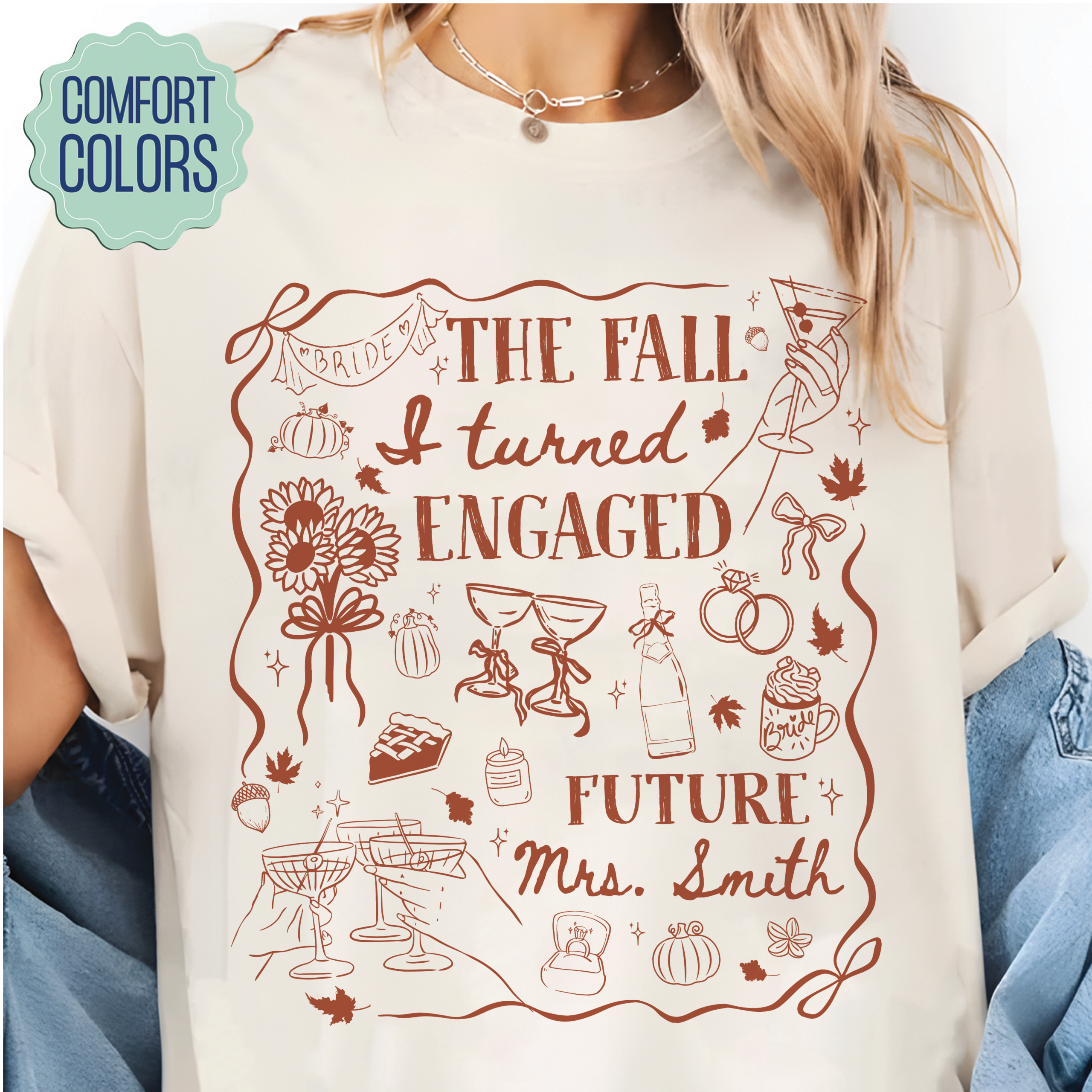The Fall I Turned Engaged Shirt - Bridal Shower Tee The Fall I Turned Engaged Shirt - Bridal Shower Tee - Image 6
