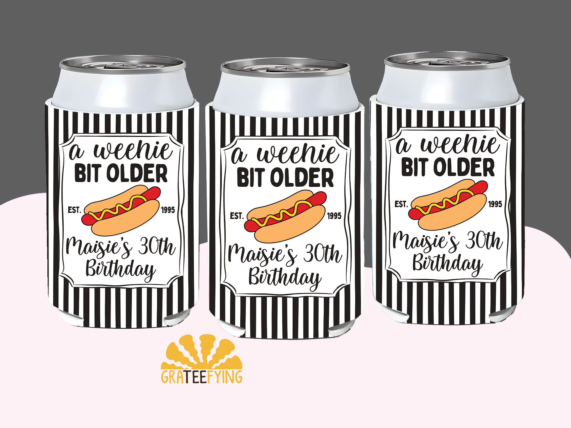 A Weenie Bit Older Birthday Can Cooler A Weenie Bit Older Birthday Can Cooler - Image 5